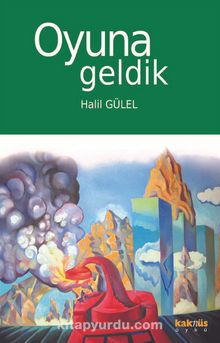 Oyuna Geldik
